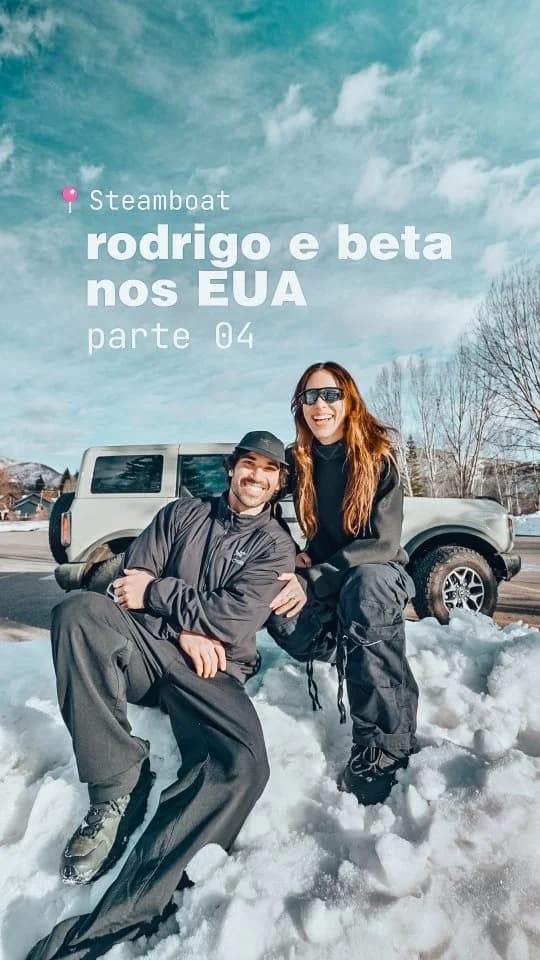 Rodrigo e Beta nos EUA | Parte 4 | Steamboat